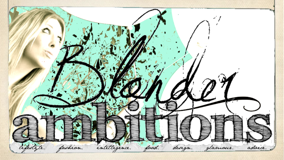 Blonder Ambitions