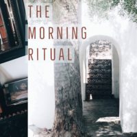 M O R N I N G  • R I T U A L • D A Y 1